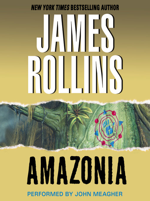 Title details for Amazonia by James Rollins - Available